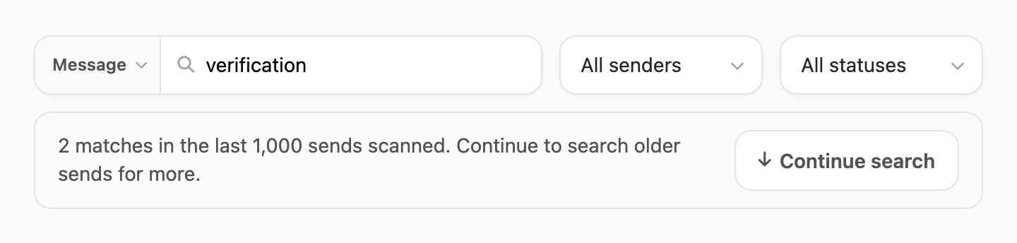 Continue search — scan the next 1,000 older sends