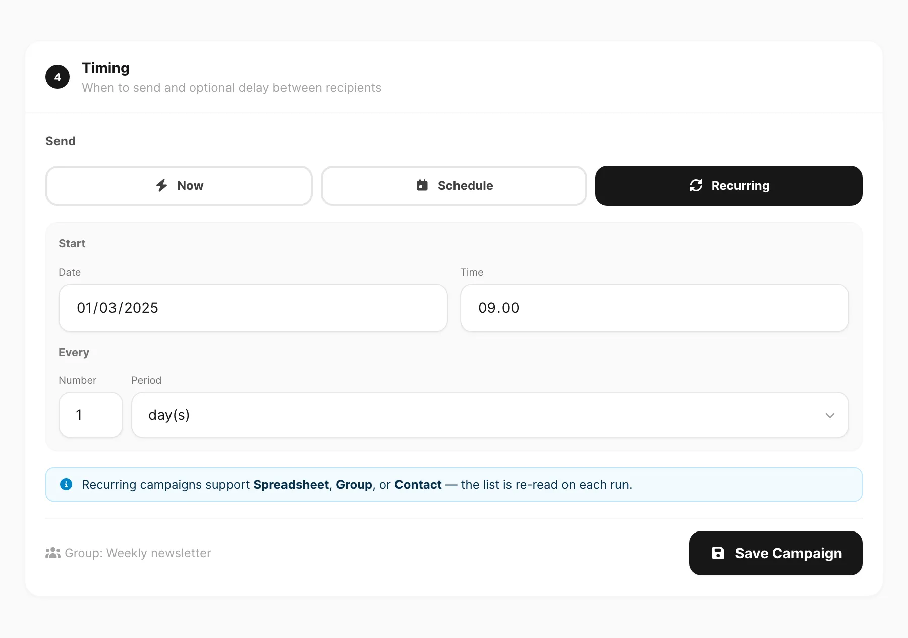 Send — Recurring timing with start date, interval, and Save Campaign