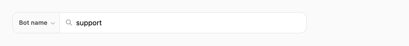 Bot name search — field pill and contains query