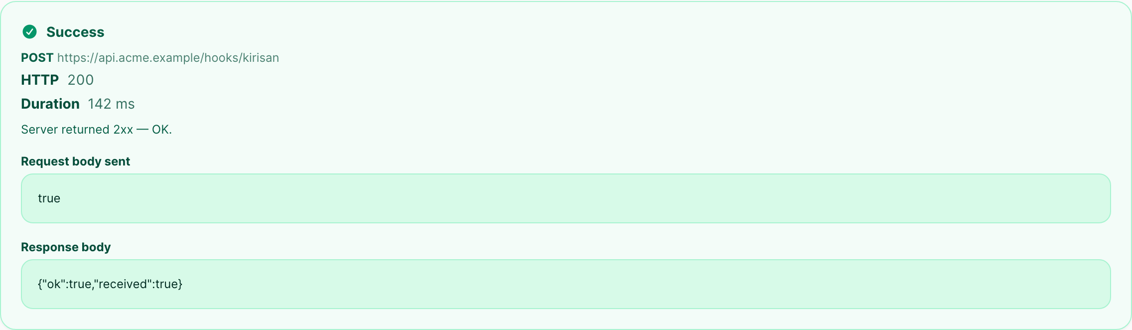 Successful test — HTTP status, duration, request body, and response body