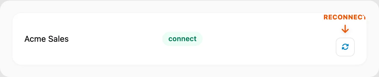 Reconnect — click Reconnect on a connect row